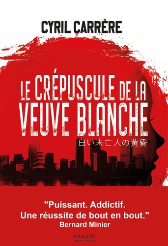 Le Crépuscule de la veuve blanche