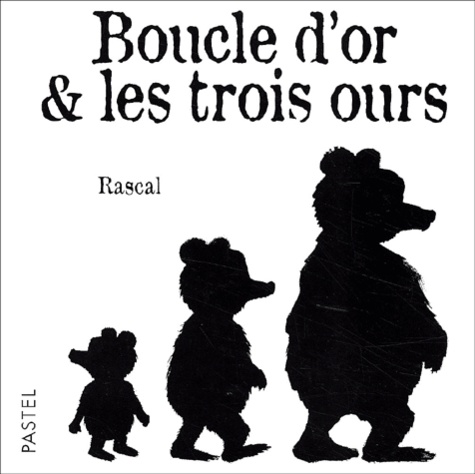 Boucle d'or et les Trois Ours