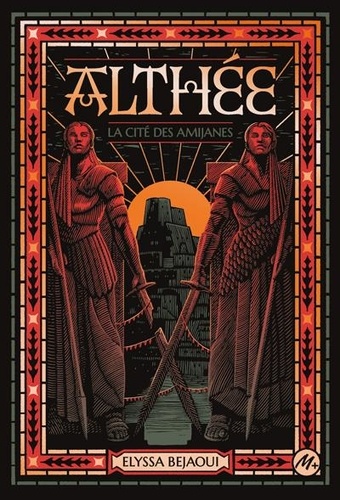 Althée et la cité des Amijanes