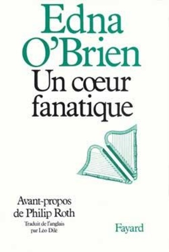 Un coeur fanatique, tome 1