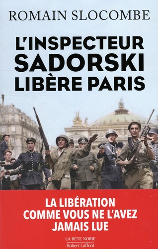 L'inspecteur Sadorski libère Paris
