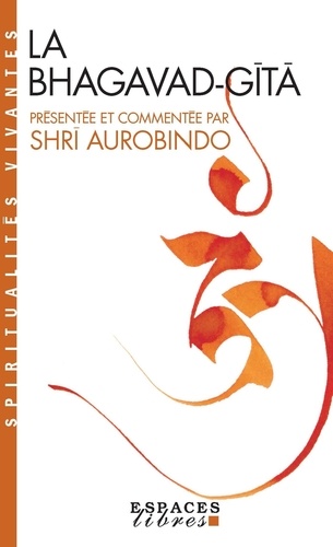 La Bhagavad-Gîtâ