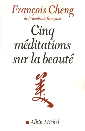 Cinq méditations sur la beauté