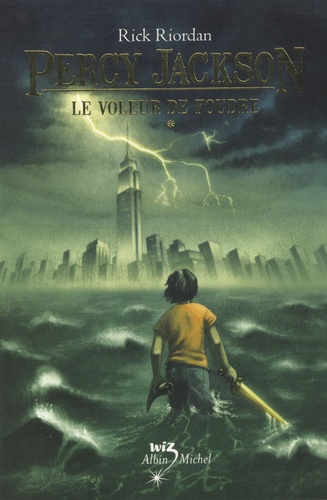 Percy Jackson et les Olympiens, tome 1 : Le Voleur de foudre