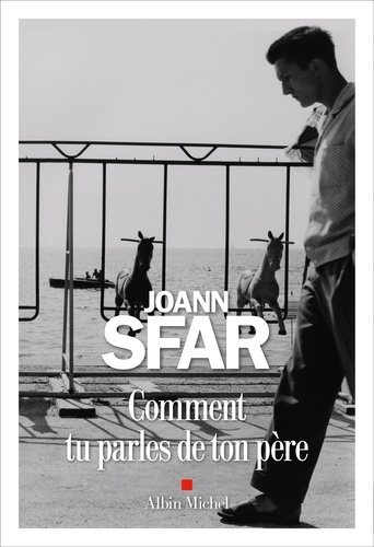Comment tu parles de ton père