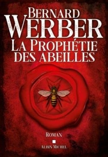 Cycle de Pandore, tome 2 : La prophétie des abeilles
