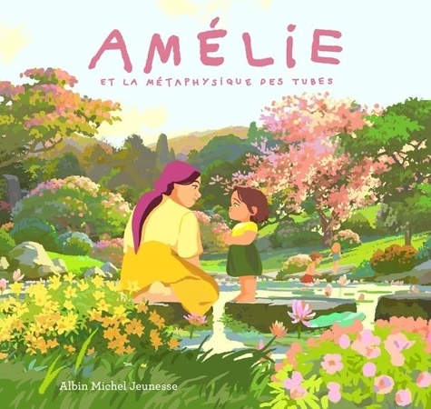 Amélie et la métaphysique des tubes