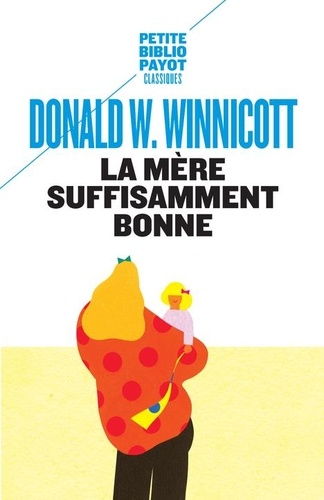 La mère suffisamment bonne