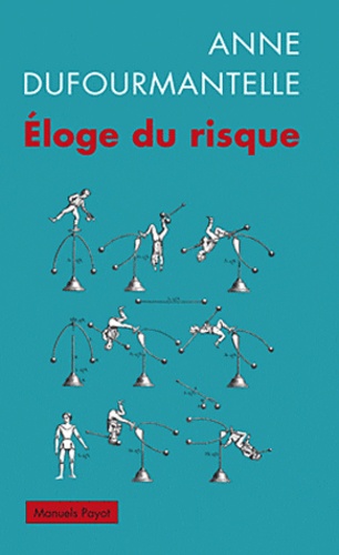 Éloge du risque