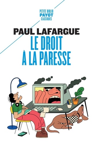 Le Droit à la paresse