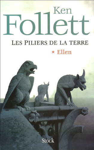 Les Piliers de la Terre, Tome 1 : Ellen