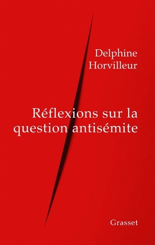 Réflexions sur la question antisémite