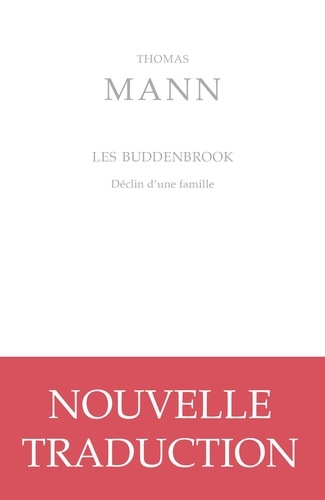 Les Buddenbrook : Le déclin d'une famille