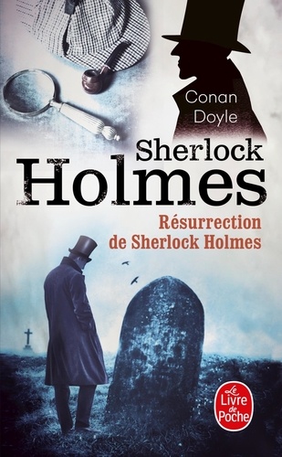 Le retour de Sherlock Holmes (Résurrection de Sherlock Holmes)