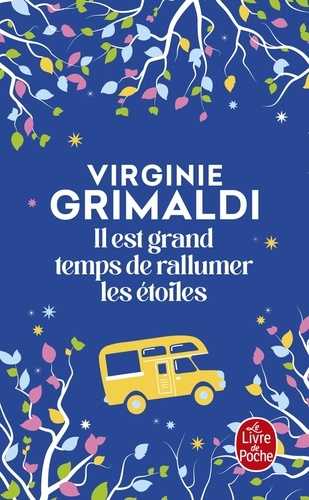 Il est grand temps de rallumer les étoiles