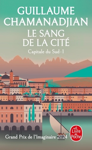 Capitale du Sud, tome 1 : Le sang de la cité