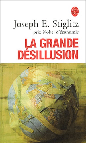 La Grande Désillusion