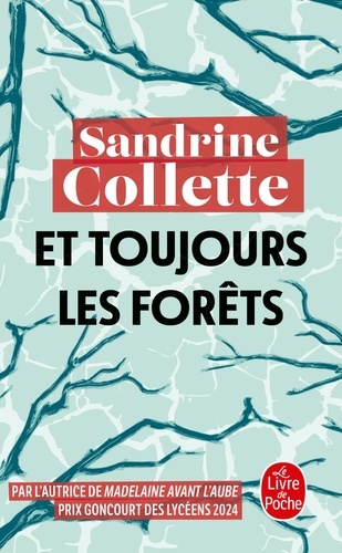 Et toujours les forêts