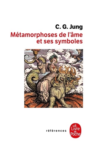 Métamorphoses de l'âme et ses symboles
