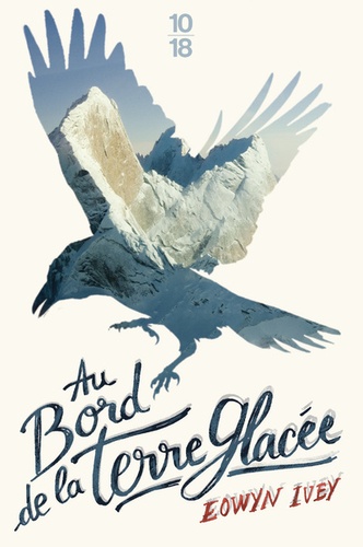 Au bord de la terre glacée