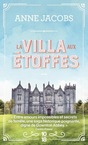 La villa aux étoffes, tome 1