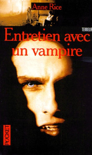 Les chroniques des vampires, tome 1 : Entretien avec un vampire