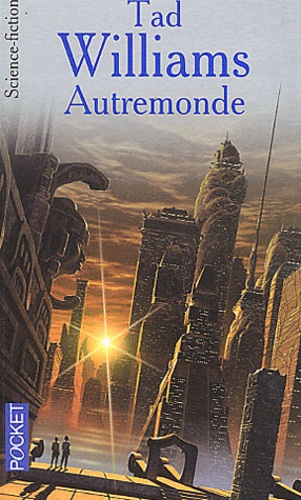 Autremonde, tome 1