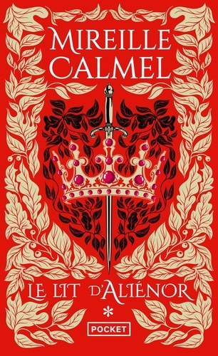 Le Lit d'Aliénor, tome 1