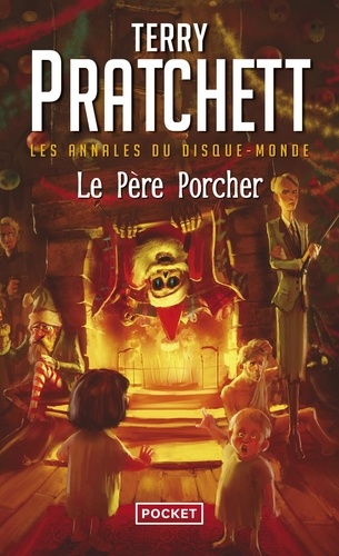 Les annales du Disque-Monde, tome 20 : Le Père Porcher