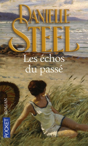 Les échos du passé