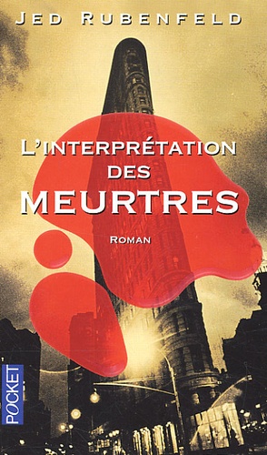 L'interprétation des meurtres