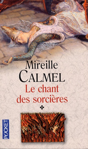 Le Chant des sorcières, tome 1