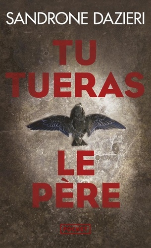 Tu tueras le Père