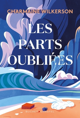 Les Parts oubliées