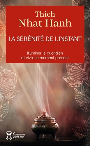 La sérénité de l'instant