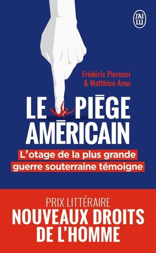 Le piège américain