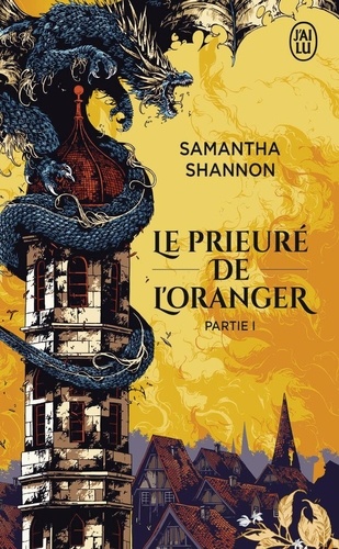 Le Prieuré de l'oranger (1/2)
