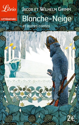 Blanche Neige et autres contes