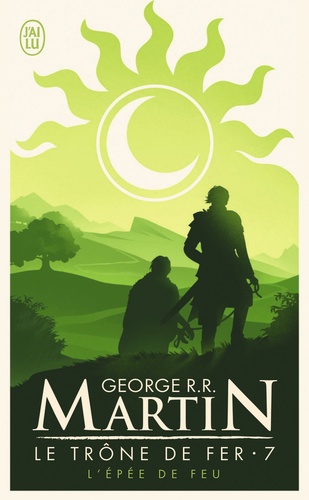 Le Trône de fer, tome 7 : L'Épée de feu