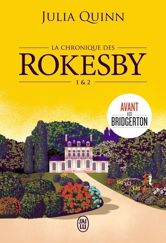La chronique des Rokesby - Intégrale, tome 1
