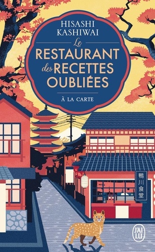 Le Restaurant des recettes oubliées : À la carte