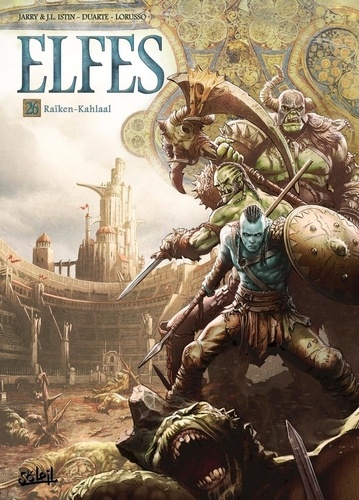 Elfes, tome 26 : Raïten-Kalhaal
