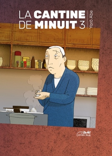 La Cantine de minuit, tome 3