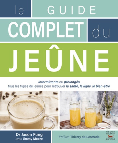 Le guide complet du jeûne
