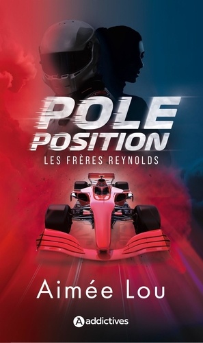 Les Frères Reynolds, tome 1 : Pole position