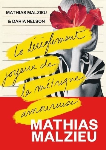 Le Dérèglement joyeux de la métrique amoureuse