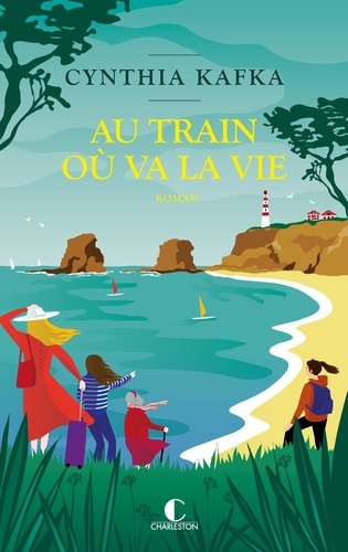 Au train où va la vie