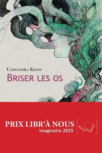 Briser les os