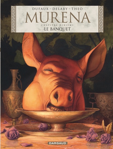 Murena, tome 10 : Le Banquet