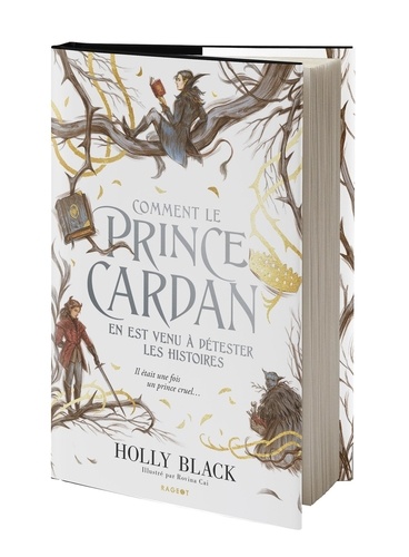 Comment le prince Cardan en est venu à détester les histoires